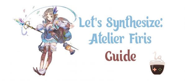 Guide Atelier Firis LadiesGamers
