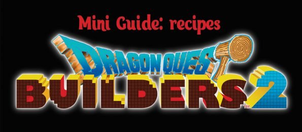 DQB2 guide recipes LadiesGamers.com