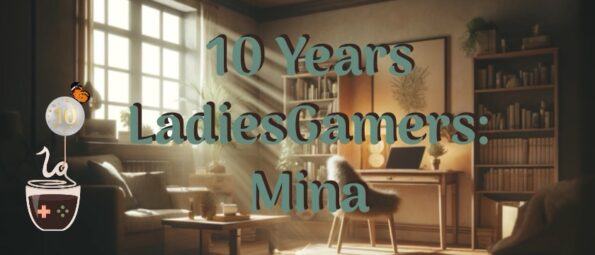 Commemorative image for '10 Years LadiesGamers: Mina,' depicting a cozy reading nook bathed in the soft glow of sunlight filtering through a window. A steaming cup of coffee with a game controller design sits on a table, accompanied by a celebratory balloon marked with the number 10. Bookshelves brimming with books, a comfortable chair, and a desk with a home computer set the scene for a tranquil gaming sanctuary. Published on: LadiesGamers.