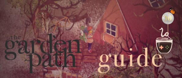 The Garden Path Guide featured image, showing a screenshot from the game with the letters Guide