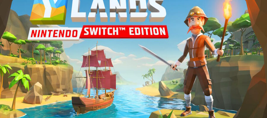 The cover art for "Ylands" Nintendo Switch Edition showcases a stylized, adventurous scene with a cartoon-like explorer standing on a rocky shore, holding a torch and a sword. Behind him, a ship with red sails is anchored in a tranquil bay surrounded by lush, green islands under a clear blue sky. Published on: LadiesGamers.